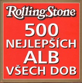 obálka: Rolling Stone - 500 nejlepších alb všech dob