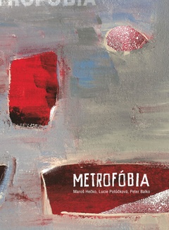 obálka: METROFÓBIA