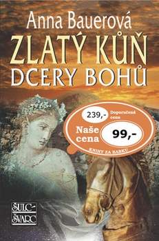 obálka: Zlatý kůň dcery bohů