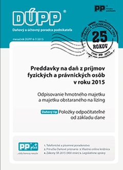 obálka: DUPP 6-7/2015 Preddavky na daň z príjmov fyzických a právnických osôb v roku 2015