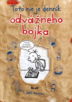 obálka: Toto nie je denník odvážneho bojka: Tvoje vlastné pamäti