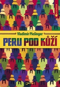 obálka: Peru pod kůží