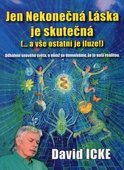 obálka: Jen Nekonečná Láska je skutečná (... a vše ostatní je iluze!)