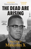 obálka: The Dead Are Arising: The Life of Malcolm X