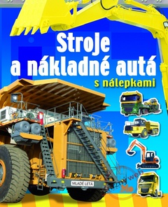 obálka: Stroje a nákladné autá s nálepkami