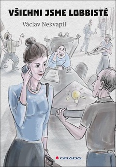 obálka: Všichni jsme lobbisté