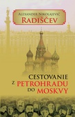 obálka: Cestovanie z Petrohradu do Moskvy