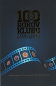 obálka: 100 rokov klubu 1919-2019 /DVD filmový dokument/