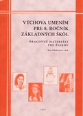 obálka: Výchova umením pre 8. ročník základných škôl - pracovné materialy pre žiakov