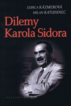 obálka: Dilemy Karola Sidora