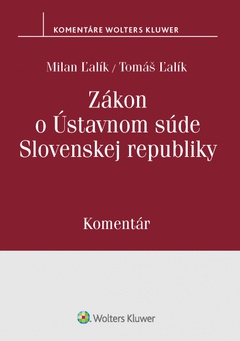 obálka: Zákon o Ústavnom súde Slovenskej republiky, komentár