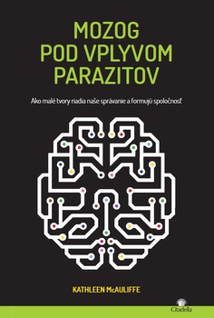 obálka: Mozog pod vplyvom parazitov