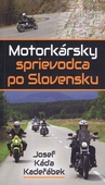 obálka: Motorkársky sprievodca po Slovensku