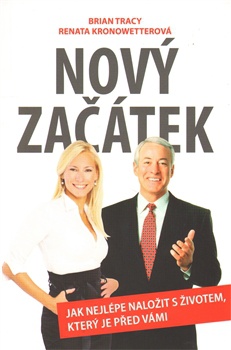 obálka: Nový začátek – Jak nejlépe naložit s životem, který vás čeká