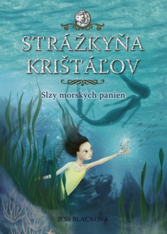 obálka: Strážkyňa krištáľov: Slzy morských panien