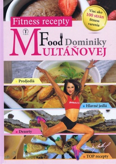 obálka: Fitness recepty Dominiky Multáčovej