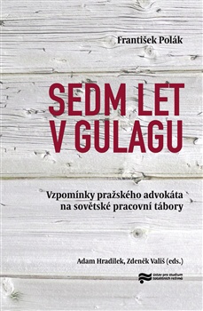 obálka: Sedm let v gulagu