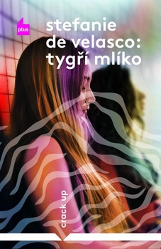 obálka: Tygří mlíko