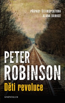 obálka: Děti revoluce - Případy šéfinspektora Alana Bankse