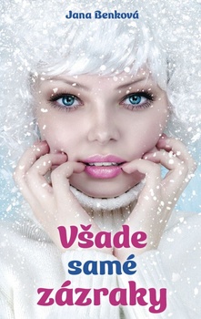 obálka: Všade samé zázraky