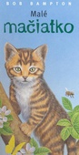 obálka: Malé mačiatko