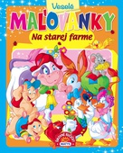 obálka: Veselé maľovanky - Na starej farme