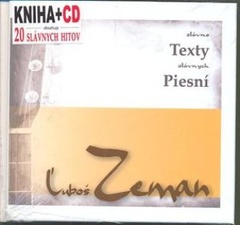 obálka: Ľuboš Zeman - slávne texty slávnych piesní (kniha+CD)