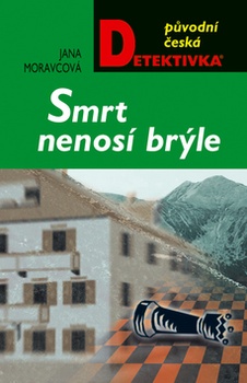 obálka: Smrt nenosí brýle