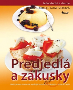 obálka: Predjedlá a zákusky