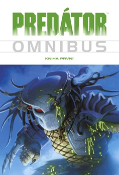 obálka: Predátor - Omnibus - Kniha první