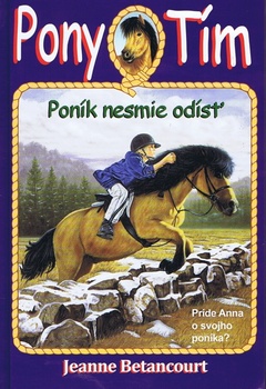 obálka: Poník nesmie odísť - Pony tím 2