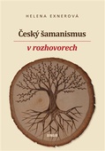 obálka: Český šamanismus v rozhovorech