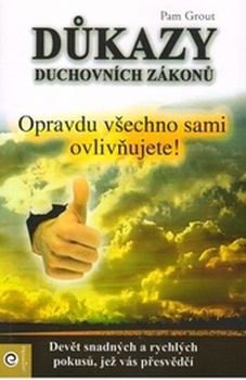 obálka: Důkazy duchovních zákonů