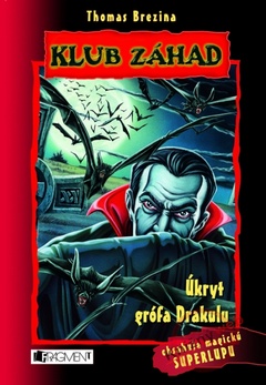 obálka: Úkryt grófa Drakulu  - Klub záhad