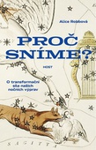 obálka: Proč sníme? - O síle našich nočních výpr