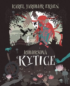 obálka: Komiksová Kytice