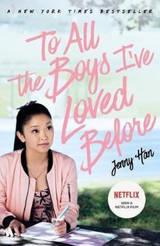 obálka: To All The Boys I´ve Loved Before: FILM TIE IN EDITION