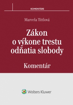 obálka: Zákon o výkone trestu odňatia slobody