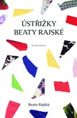 obálka: Ústřižky Beaty Rajské - Postřehy známé české módní návrhářky