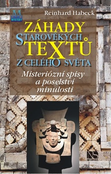 obálka: Záhady starověkých textů z celého světa - Mysteriózní spisy a poselství minulosti
