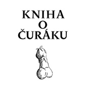 obálka: Kniha o čuráku