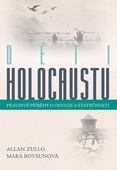 obálka: Děti holocaustu - Pravdivé příběhy o odv