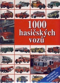 obálka: 1000 hasičských vozů