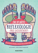 obálka: Reflexologie pro začátečníky - Reflexologie chodidel a postupy pro zlepšení zdraví