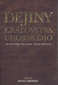 obálka: Dejiny kráľovstva uhorského od počiatku do časov Žigmundových