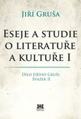 obálka: Eseje a studie o literatuře a kultuře I