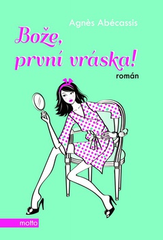 obálka: Bože, první vráska!