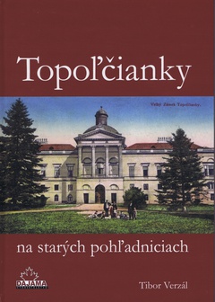obálka: Topoľčianky na starých pohľadniciach
