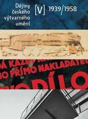 obálka: Dějiny českého výtvarného umění 1939-1958