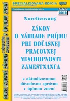 obálka: ZÁKON O NÁHRADE PRÍJMU PRI DOČASNEJ PRACOVNEJ NES.ZAM.